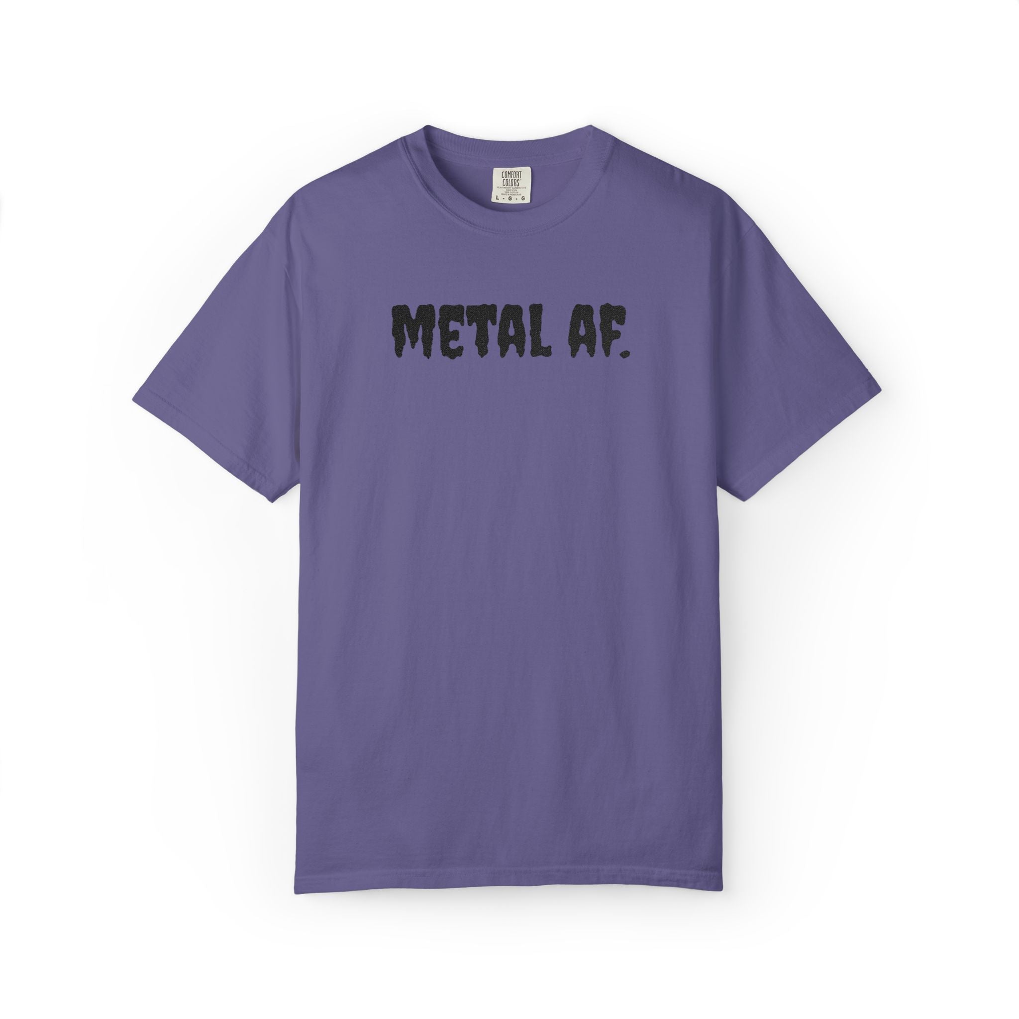 "Metal AF." Cool Embroidered T-Shirt