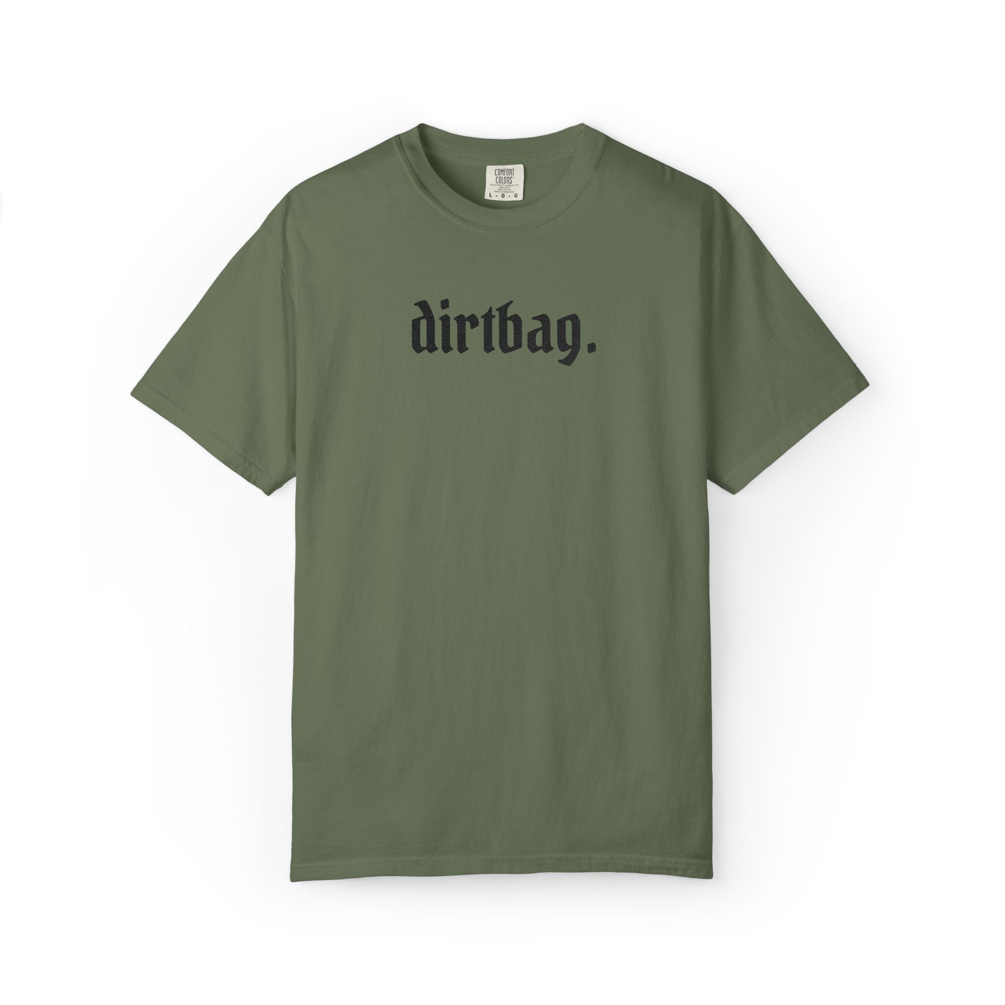 "dirtbag." Cool Embroidered T-Shirt