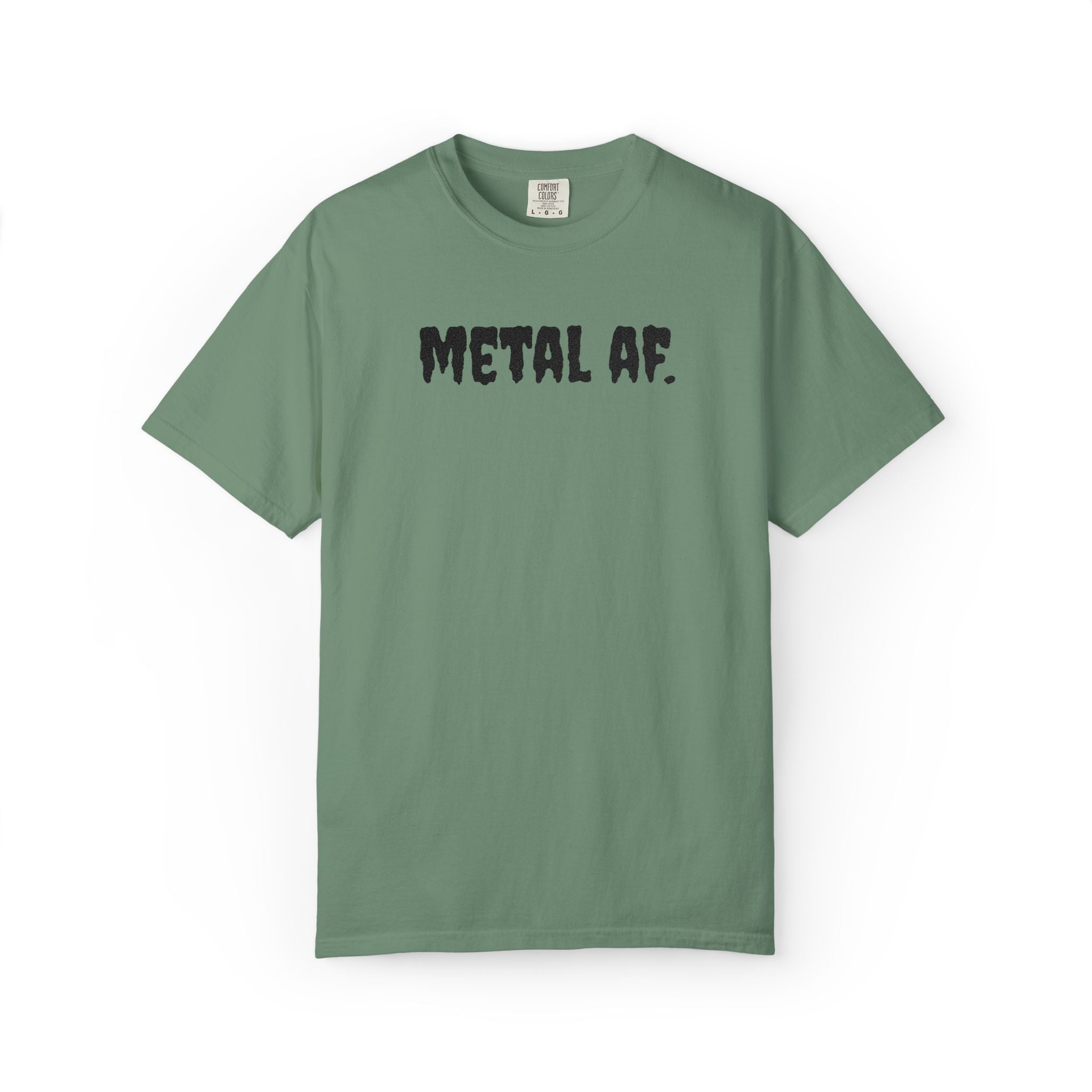 "Metal AF." Cool Embroidered T-Shirt